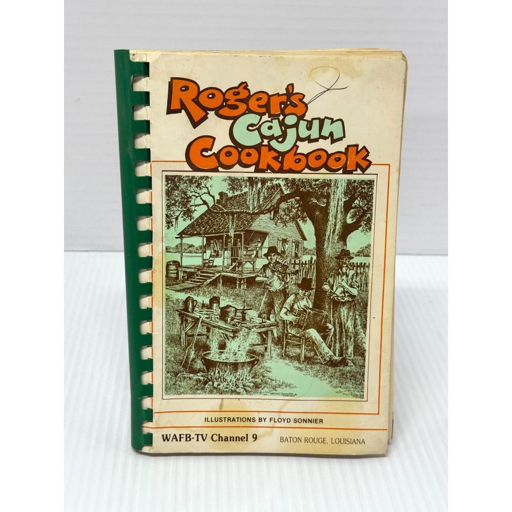Roger's Cajun Cookbook (1987) By Vernon Roger 3rd Printing Spiral Well Loved